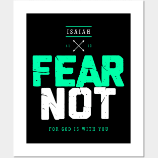 fear not for god is with you Posters and Art